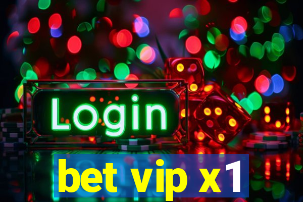 bet vip x1